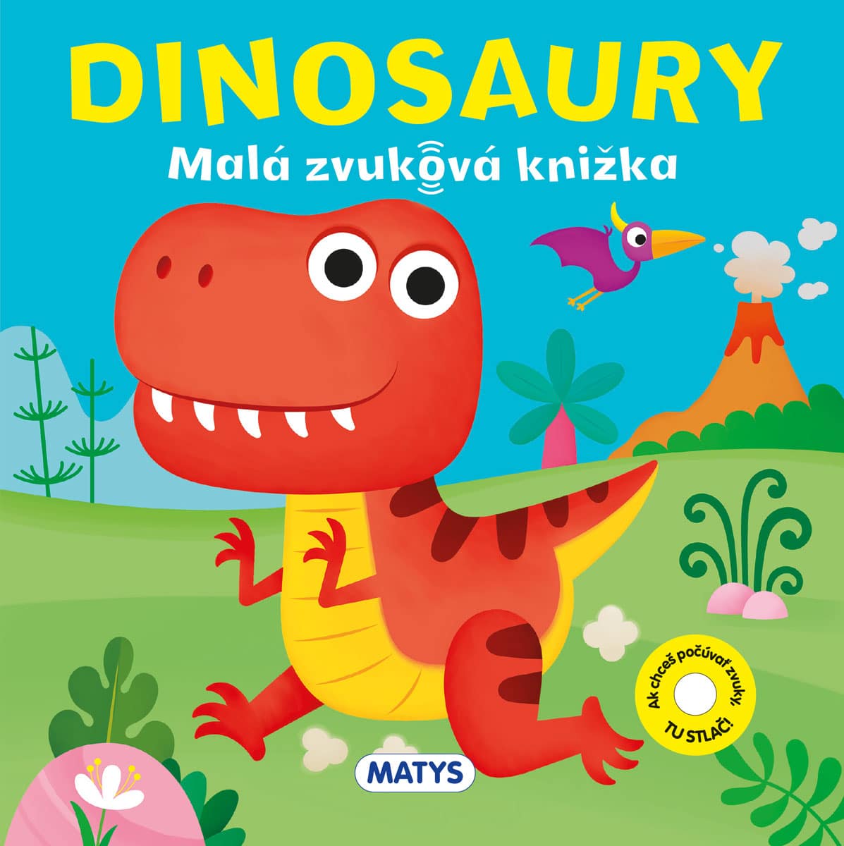 Malá zvuková knižka - Dinosaury