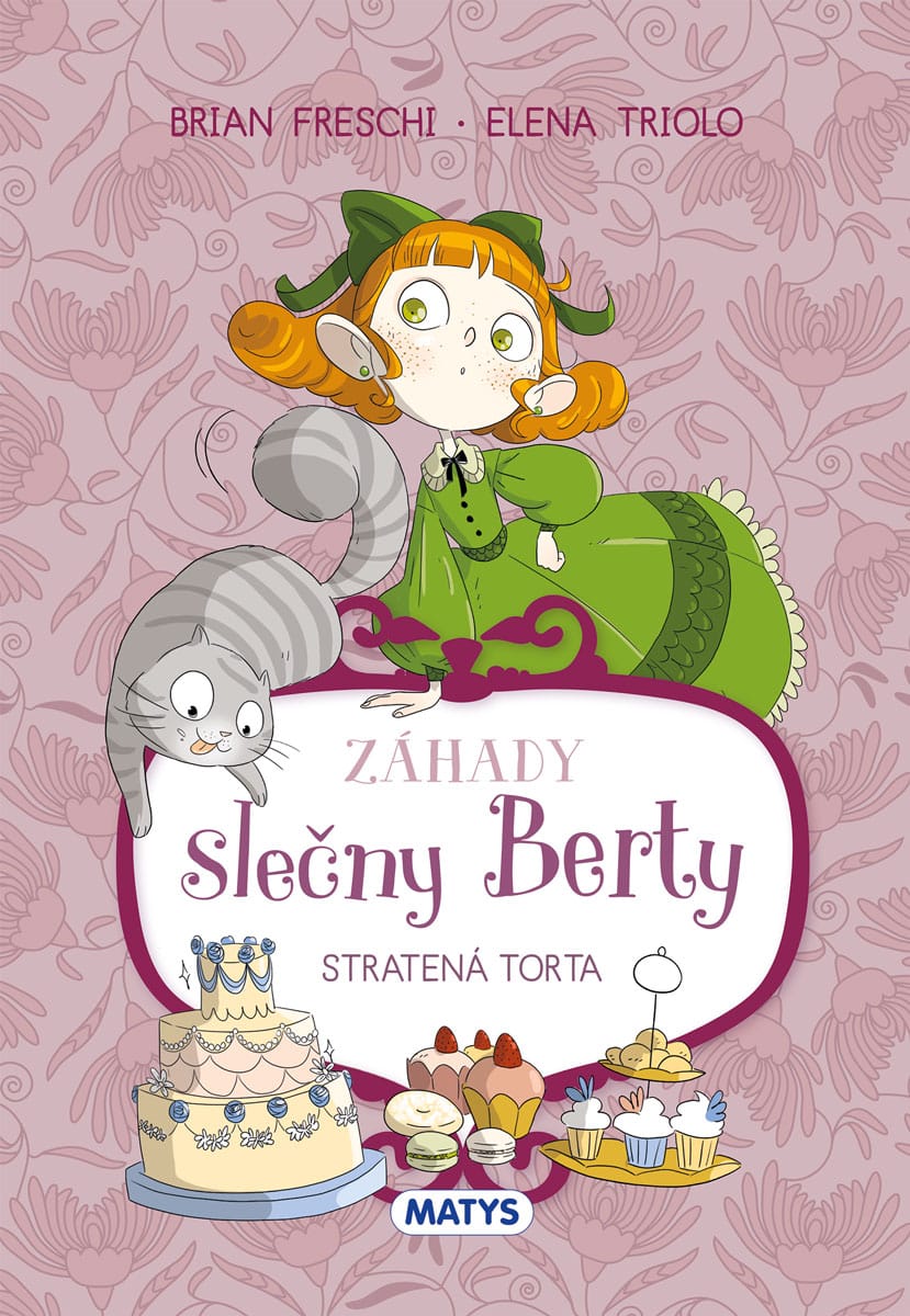 Záhady slečny Berty - Stratená torta